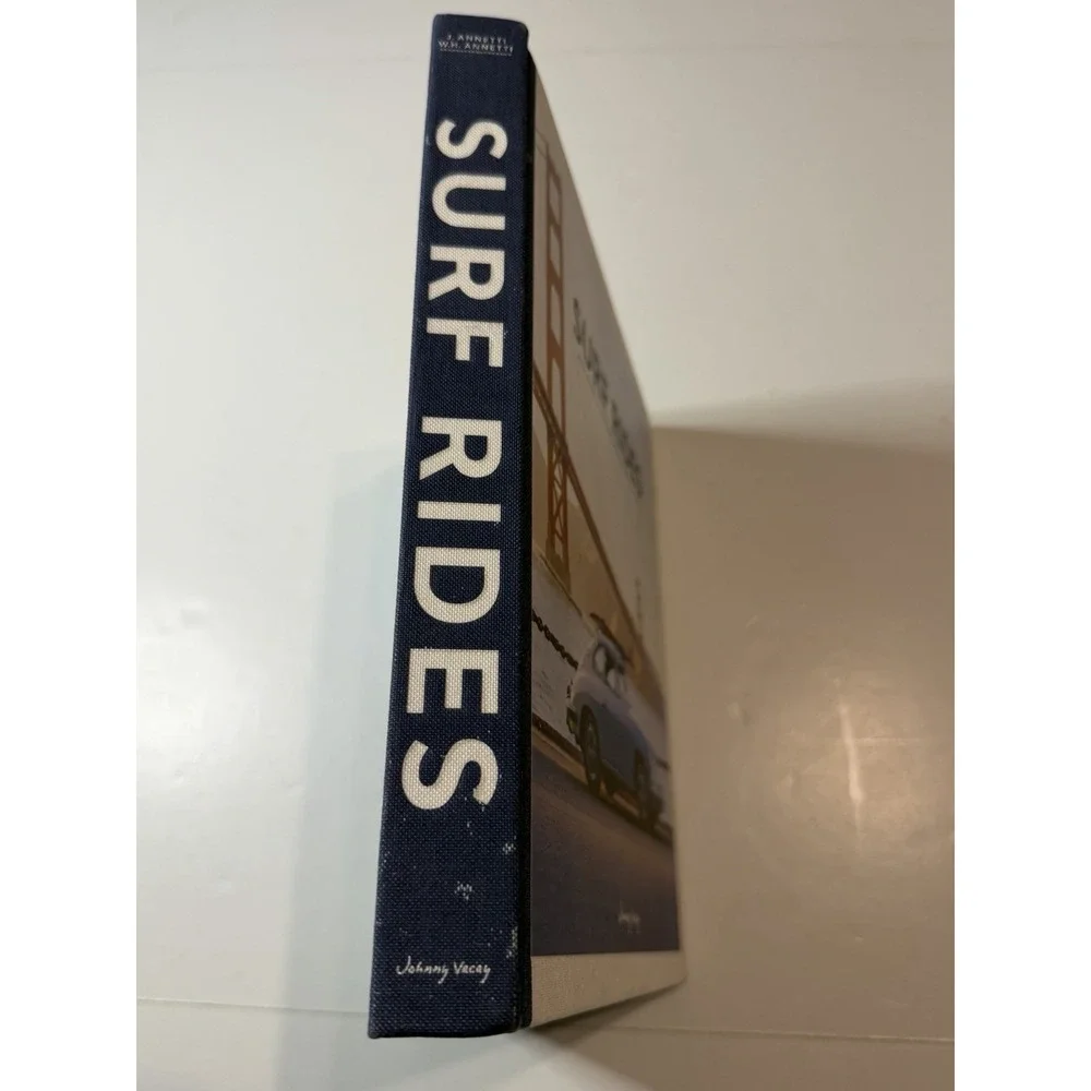 Surf Rides: Rad Rides and Life On The California Coast by Whitney Annetti
